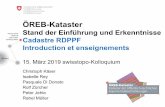 Stand der Einführung und Erkenntnisse Cadastre RDPPF ... · Swisstopo-Kolloquium ÖREB-Kataster 15. März 2019 Bundesamt für Landestopografie swisstopo ÖREB-Kataster und Koordination