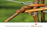 NACHHALTIGKEIT IM - deutscheweine.de · Dieser ersetzt in einer Stunde ca. 120 Mitarbeiter. Der geübte Erntehelfer weiß zu selektieren und in 3-4 Lesedurchgängen die richtigen