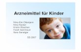 Arzneimittel für Kinder - uni-muenster.de · Arzneimittel für Kinder - wenig erforscht • 20% der auf dem Markt befindlichen Arzneimittel sind hinreichend für Kinder geprüft