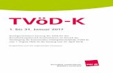 TVöD-K - gesundheit-soziales.verdi.de+file++5880c862086c2602d74459e4... · TVöD-K 01. bis 31. Januar 2017 | Seite 7 Inhaltsverzeichnis1 Seite* 1 Redaktionell angepasst. * Seitenzahlen