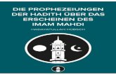 Die Prophezeiungen der Hadith über das Erscheinen des Imam ... · die prophezeiungen der hadith Über das erscheinen des imam mahdi hadayatullah hÜbsch