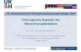 Chirurgische Aspekte der Nierentransplantation - uksh.deCampusz... · BMI[50 had worse survival compared to any other BMI class. The 30-day perioperative mortality and length of The