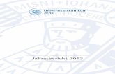 Jahresbericht 2013 - uniklinikum-jena.de · Die Thüringer Hochschulmedizin hat sich in den vergangenen Jahren eindrucksvoll entwickelt. Das betrifft etwa die weitere Profilierung