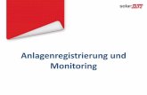 Anlagenregistrierung und Monitoring - sen.eu · SolarEdge Monitoring •Ermöglicht es, die technische und finanzielle Leistung von PV-Anlagen zu überwachen •Volle Sichtbarkeit