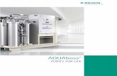 AQUAboss - bbraun.de · rO-Membran herkömmliche Technologie rohwasser einstufige Filtration rohwasser Zweistufige Filtration rO rO 1 rO 2 Ultra-rein-wasser Konzentrat rein-wasser