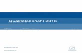 Qualitätsbericht 2016 - gef.be.ch · 2016 war für die Privatklinik Linde AG ein Jahr mit grossen Investitionen in die Zukunft: Es entstand der Erweiterungsbau, der Ausbau des Parkings