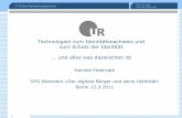 Technologien zum Identitätsnachweis und zum Schutz der ...svs.informatik.uni-hamburg.de/publications/2011/2011-03-12DFGNetzwerk.pdf · – Tipp-Charakteristik – Bild: DNA-Muster