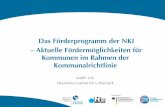 Das Förderprogramm der NKI Aktuelle Fördermöglichkeiten ...ifas-hamburg.com/PDF/2orkestra_utz_difu.pdf · konzept Bestands-analyse • Abfallaufkommen quantitativ • Abfallaufkommen