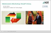 Meilenstein-Workshop StratP China - KIT-INTL Portal Workshop China_16022016.pdf · 2015 Alumni Seminar bei Tongji in Nov. Strategietreffen erfolgreich, zwei Tongji‘erkommen in März