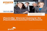 Family Governance in Familienunternehmen - pwc.de · Wirkung der Corporate Governance in Familienunternehmen geschrieben. Dabei wurden vor allem Fragen zur Führung und Kontrolle