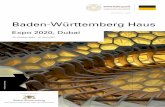 Baden-Württemberg Haus · Märkte erschließen – dieses Konzept war schon bei der ersten Weltausstellung in London erfolgreich. Und es hat bis heute Gültigkeit – auch wenn Expos
