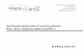 Schulinternes Curriculum für die Sekundarstufe I · Mind-mapping Interkulturelle Kompetenz: Arzt / Krankenhaus / Notruf in GB Medienkompetenz: Umgang mit Audio-Texten Lehrbuch CD