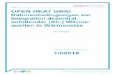 1d/2018 OPEN HEAT GRID - nachhaltigwirtschaften.at · 2.2 Status quo der Abwärmenutzung in Österreich Derzeit liegt der Anteil von Abwärme an der Fernwärmeproduktion in Österreich