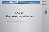 Michael Buth -Warp9 GmbH -Münster · Mobile Kommunikation Groupware-FunktionalitätenBlackberry Push-Dienst vom Server initialisiert Verbindungsaufbau durch den BlackberryServer!