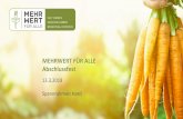 MEHRWERT FÜR ALLE Abschlussfest - bodenseeakademie.at Abschlussfeier ppt.pdf · −zur Förderung der Gesundheit der Bevölkerung − für mehr Vorarlberger Lebensmittel in Gastronomie