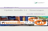 Update: moodle 3.1 - Neuerungen - e-Learning Universität ... · Seite 2 2016 IT-Servicezentrum der Universität Bayreuth Allgemeine Hinweise Das Update der e-Learning Plattform ‚moodle‘