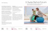 Anmeldung 3. Swiss Reha-Forum · Zürcher RehaZentren, Klinik Wald) ProzessOptimierungen in RehaEinrichtungen (Prof. Dr. JörgRüdiger Blau, Geschäftsführer Klinikzentrum Lindenallee