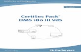 CertiSec Pack DMS 180 III VdS - dallmeier.com · Dieses Dokument darf weder im Ganzen, noch in Teilen, kopiert, fotokopiert, reproduziert, übersetzt, auf ein elektronisches Medium