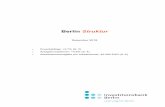 Berlin Struktur - Dezember 2018 - ibb.de · 3 Investitionsbank Berlin Berlin - Strukturindikatoren im Überblick 12/2018 Berlin und Deutschland im Vergleich 3,3 3,2 3,1 2,7 2,3-6-5-4-3-2-1