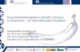 Gesundheitskompetenz (Health Literacy) in Österreich - im ... · Gesundheitskompetenz (Health Literacy) in Österreich - im internationalen Vergleich Ausgewählte Ergebnisse der