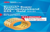 Scotch Super Malerabdeckband 244 – Gold - farben-walter.de · Best.-Nr. Abmessung Karton Bestellmenge in Rollen PT24424 PT24430 24 mm x 50 m 30 mm x 50 m 1 Karton = 36 Rollen 1