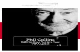 Phil Collins - mercedes-benz-arena-stuttgart.de Einer der erfolgreichsten und wichtigen britischen Musiker seiner Generation kommt zurück auf die Bühnen Europas und macht als erstes