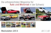 Die erfolgreichsten Magazine für Auto und Motorrad in der ... · Verkaufspreis CHF 9.50 auto-illustrierte KLASSIK ist das Schweizer Magazin für klassische Automobile. Vier Mal im