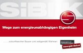 Wege zum energieunabhängigen Eigenheim - energytalk · Dipl. Ing.(FH) Alfred Pichsenmeister, 03.04.14 Einleitung ENERGIEAUTARKIE (EA): Energieautarkie ist das Bestreben, ein Gebäude