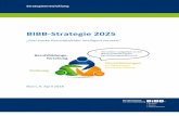 BIBB-Strategie 2025 · BIBB-Strategie 2025 . 6 . Strategieentwicklungsprozess . Ausgangspunkt des Strategieprozesses im BIBB aktuellen ist das Jahr 2006, in dem wir gemeinsam ein