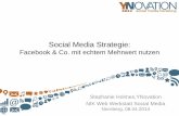 Social Media Strategie - nik-nbg.de · 4 © 2014 Situationsanalyse •Vorhandene Social Media Aktivitäten •Vorhandenes Wissen •Ressourcen (Inhalte, Budget)