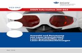 Auswahl und Benutzung von Laser-Schutzbrillen, Laser ... · PDF fileAuswahl und Benutzung von Laser-Schutzbrillen, Laser-Justierbrillen und Laser-Schutzabschirmungen. DGUV Information