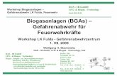 Biogasanlagen (BGAs) – Gefahrenabwehr für Feuerwehrkräfte · S. 1 DAS - IB GmbH LFG- & Biogas - Technology Workshop Biogasanlagen – Gefahrenabwehr LK Fulda, Feuerwehr Kaufm.