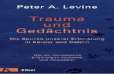 Peter A. Levine Trauma und Ged¤chtnis - .Peter A. Levine Trauma und Ged¤chtnis Die Spuren unserer