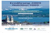Ernährung 2009 · Ernährung 2009 Nutrition 2009 8. Dreiländertagung der AKE, der DGEM und der GESKES Jahrestagung des SVDE / Congrès annuel de l’ASDD 4. - 6.