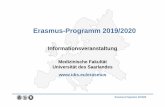 1 Infoveranstaltung ECTS 2019 2020 [Kompatibilitätsmodus] · -Student Mobility Placement (SMP) Erasmus-Programm 2019/20 Was wird durch Erasmus gefördert? • Studienaufenthalt im