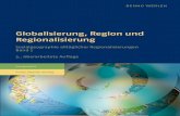 Globalisierung, Region und Regionalisierung - ciando.com · benno werlen Globalisierung, Region und Regionalisierung Band 2 Franz Steiner Verlag Franz Steiner Verlag Mit der digitalen
