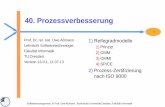 40. Prozessverbesserung - TU Dresdenst.inf.tu-dresden.de/files/teaching/ss13/SWM/slides/40-swm... · (Proposal stage) des Themas in das Arbeitsprogramm. 2. Vorbereitungsphase: Eine