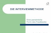 Interviewmethode - sachsen.schuleprofil-q/materialien/4.Schuelerworkshop/Tag 1/1.06... · Copyright by Thomas Schneider Geschafft! Title: Microsoft PowerPoint - Interviewmethode Author: