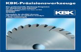 KBK-Präzisionswerkzeuge · 3 Technische Hinweise / Technical Information / Informacja techniczna Seit mehr als 28 Jahren produziert KBK-Präzisionswerkzeuge HW(HM)-Kreissägeblätter,