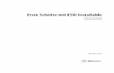 Erste Schritte mit ESXi Installable - vmware.com · Inhalt Erste Schritte mit ESXi Installable 5 In den ersten Schritten durchzuführende Aufgaben 5 ESXi-Installation 6 ESXi-Hardwareanforderungen