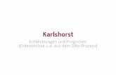 Entwicklungen und Prognosen (Erkenntnisse u.a. aus dem ...bebauungsplan-ilsestrasse.de/wp-content/uploads/03-SiKo_Entw_Karls... · Versorgung mit Kitaplätzen in Karlshorst Quelle: