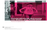 Schulergänzende Betreuung aus Eltern- und Kindersicht · Der vorliegende Forschungsbericht „Schulergänzende Betreuung aus Eltern- und Kinder-sicht“ geht den Fragen nach, inwiefern