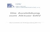 Die Ausbildung zum Aktuar DAV - fm.mathematik.uni-muenchen.de · Sie verstehen und beherrschen die Charakteristik des Bausparens als Kombination eines Spar- und Kreditprozesses auf