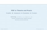 PDF in Theorie und Praxis - .Inhalt Quellen Was ist PDF? PDF-Struktur PDF erstellen PDF analysieren
