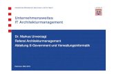 Unternehmensweites IT Architekturmanagementfiles.messe.de/cmsdb/D/007/22137.pdf · Querschnittsverfahren: SAP, DMS Verzeichnisdienste Netzwerk Infrastruktur E-Mail Infrastruktur Querschnittsverfahren