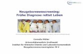 Neugeborenenscreening: Frühe Diagnose rettet Leben · Informed consent, Einwilligungserklärung 3. Standardisierte Abläufe Richtlinien, Leitlinien Universitätsmedizin Greifswald