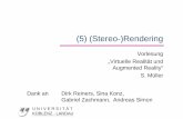 (5) (Stereo(5) (Stereo-)Renderingcg/ws0910/VRAR/05_rendering.pdf · Toe-In MethodeIn Methode Zwei syygp gmmetrische Frusta mit gluPerspective mit identischem Öffnungswinkel Hauptsehstrahlen