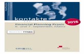 Financial Planning Praxis 6. und 7. September, Mainz · dabei von der Geopolitik über rechtliche und steuerliche Neuerungen bis hin zu neuen Geschäfts- und Beratungsmodellen. Kommen