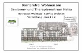 Barrierefrei Wohnen am Senioren- und Therapiezentrum Helsa Konzept Haus 1+2... · Das Konzept Sie wünschen sich mehr als nur ein „Dach über dem Kopf“? Die neuen Woh-nungen bieten