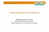 Modul Neuroschmerz Likar Sittl - paincourse.compaincourse.com/upload/pdf-a/sittl-likar-modul-neuroschmerz-2012.pdf · ¾Schmerztherapie beim akuten Zoster ... DNA-Virus: Herpes virus